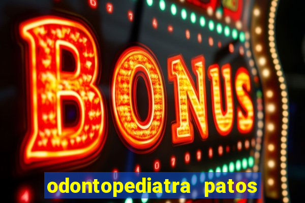 odontopediatra patos de minas